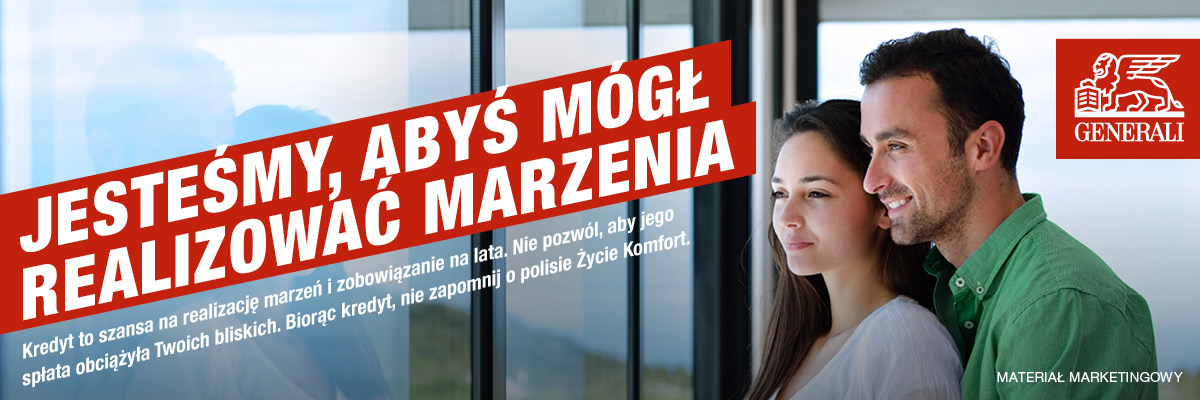 Para stoi przy uśmiechniętym oknie, z dużym polskim tekstem o spełnianiu marzeń dzięki pożyczkom i logo Generali w prawym górnym rogu.
